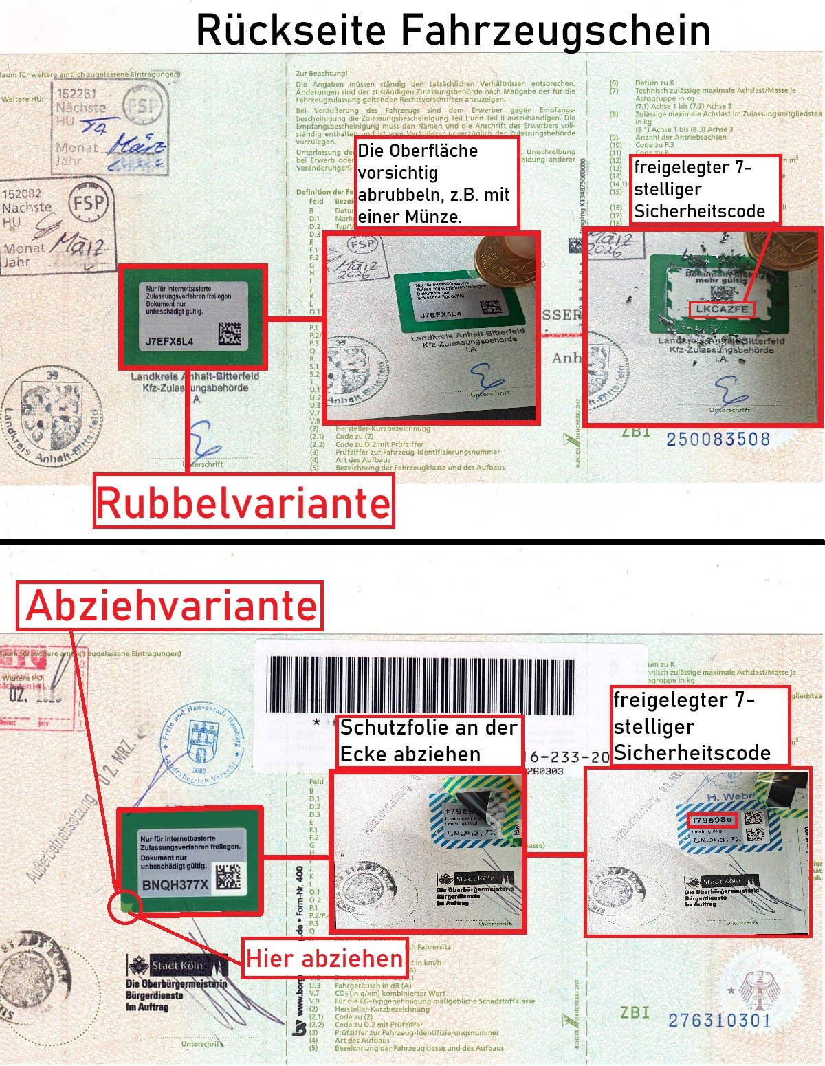 Rückseite Fahrzeugschein: Rubbelvariante und Abziehvariante – freigelegter 7-stelliger Sicherheitscode